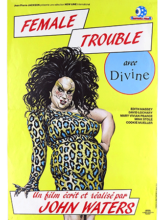 Female trouble film poster