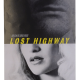 Lost Highway by DAvid Lynch